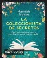 La coleccionista de secretos. Amor y segundas oportunidades. La inspiradora nove | 9788419620798 | Treave, Hannah | Librería Castillón - Comprar libros online Aragón, Barbastro