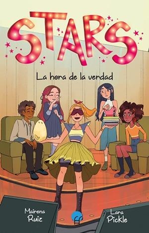 Stars 4. La hora de la verdad | 9788419472847 | Ruiz, Mairena | Librería Castillón - Comprar libros online Aragón, Barbastro