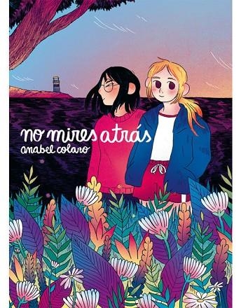 No mires atrás | 9788417442538 | Colazo, Anabel | Librería Castillón - Comprar libros online Aragón, Barbastro