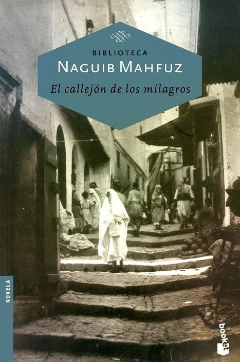 CALLEJON DE LOS MILAGRO, EL - BOOKET | 9788427032118 | MAHFUZ, NAGUIB | Librería Castillón - Comprar libros online Aragón, Barbastro