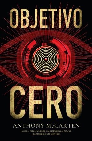 Objetivo cero | 9788410085190 | Mccarten, Anthony | Librería Castillón - Comprar libros online Aragón, Barbastro