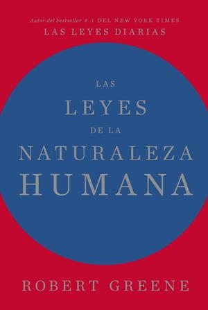 Las leyes de la naturaleza humana | 9788417963996 | Greene, Robert | Librería Castillón - Comprar libros online Aragón, Barbastro