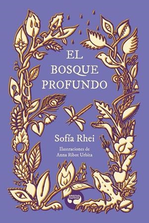 El bosque Profundo | 9788419550170 | Rhei, Sofía | Librería Castillón - Comprar libros online Aragón, Barbastro