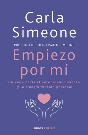 Empiezo por mí | 9788448041472 | Simeone, Carla | Librería Castillón - Comprar libros online Aragón, Barbastro