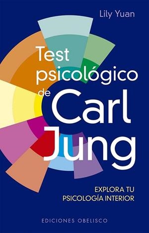 Test psicológico de Carl Jung + cartas | 9788411721363 | Yuan, Lily | Librería Castillón - Comprar libros online Aragón, Barbastro