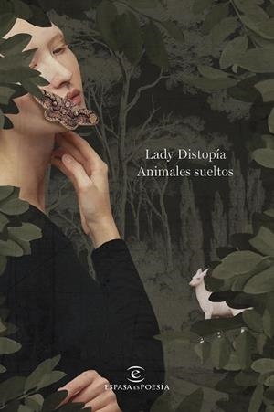 Animales sueltos | 9788467073690 | Lady Distopía | Librería Castillón - Comprar libros online Aragón, Barbastro