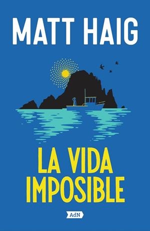 La vida imposible | 9788410138469 | Haig, Matt | Librería Castillón - Comprar libros online Aragón, Barbastro