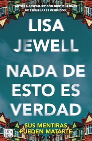 Nada de esto es verdad | 9788408292128 | Jewell, Lisa | Librería Castillón - Comprar libros online Aragón, Barbastro