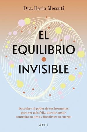 El equilibrio invisible | 9788408291817 | Dra. Ilaria Messuti | Librería Castillón - Comprar libros online Aragón, Barbastro