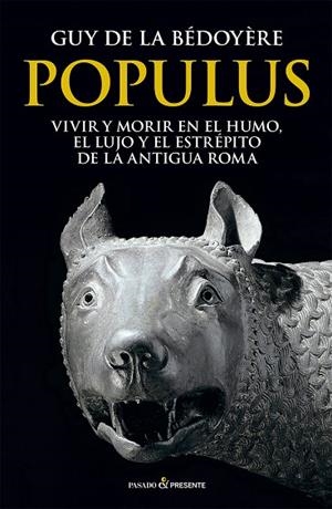 POPULUS | 9788412791587 | DE LA BÉDOYÈRE, GUY | Librería Castillón - Comprar libros online Aragón, Barbastro