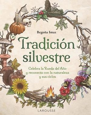 Tradición silvestre | 9788410124653 | Imaz Fernández de Trocóniz, Begoña | Librería Castillón - Comprar libros online Aragón, Barbastro