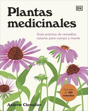 Plantas medicinales | 9780241705575 | Andrew Chevallier | Librería Castillón - Comprar libros online Aragón, Barbastro