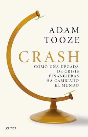 Crash | 9788491993339 | Tooze, Adam | Librería Castillón - Comprar libros online Aragón, Barbastro