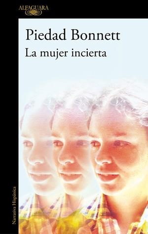 La mujer incierta | 9788410299214 | Bonnett, Piedad | Librería Castillón - Comprar libros online Aragón, Barbastro