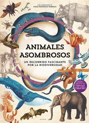 Animales asombrosos | 9788410269101 | Museo Nacional de Ciencias Naturales | Librería Castillón - Comprar libros online Aragón, Barbastro