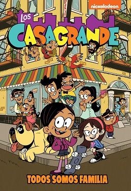 Todos somos familia (Los Casagrande - Una Casa de Locos. Cómic 1) | 9788448865702 | Nickelodeon | Librería Castillón - Comprar libros online Aragón, Barbastro