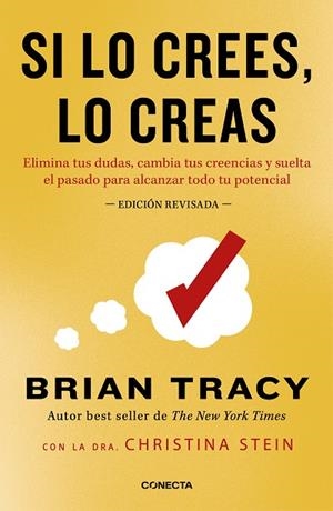 Si lo crees, lo creas (nueva edición revisada con cubierta dorada) | 9788418053337 | Tracy, Brian | Librería Castillón - Comprar libros online Aragón, Barbastro