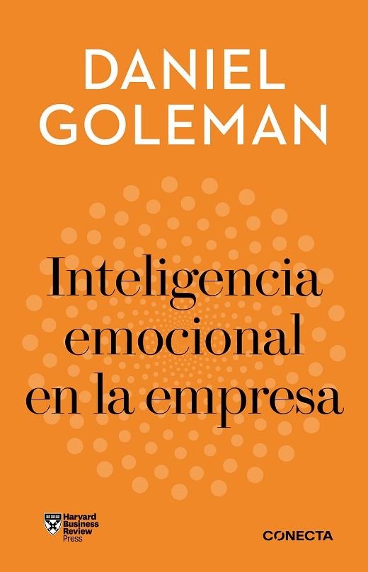 Inteligencia emocional en la empresa (Imprescindibles) | 9788418053405 | Goleman, Daniel | Librería Castillón - Comprar libros online Aragón, Barbastro