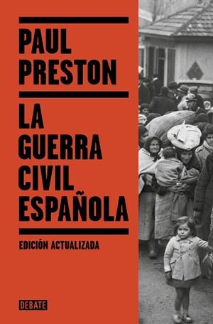 La Guerra Civil Española | 9788410214323 | Preston, Paul | Librería Castillón - Comprar libros online Aragón, Barbastro