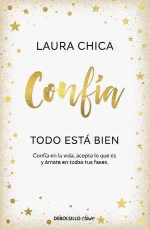 Confía. Todo está bien | 9788466376068 | Chica, Laura | Librería Castillón - Comprar libros online Aragón, Barbastro