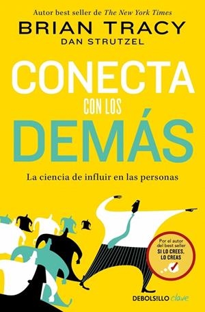 Conecta con los demás | 9788466372886 | Tracy, Brian | Librería Castillón - Comprar libros online Aragón, Barbastro