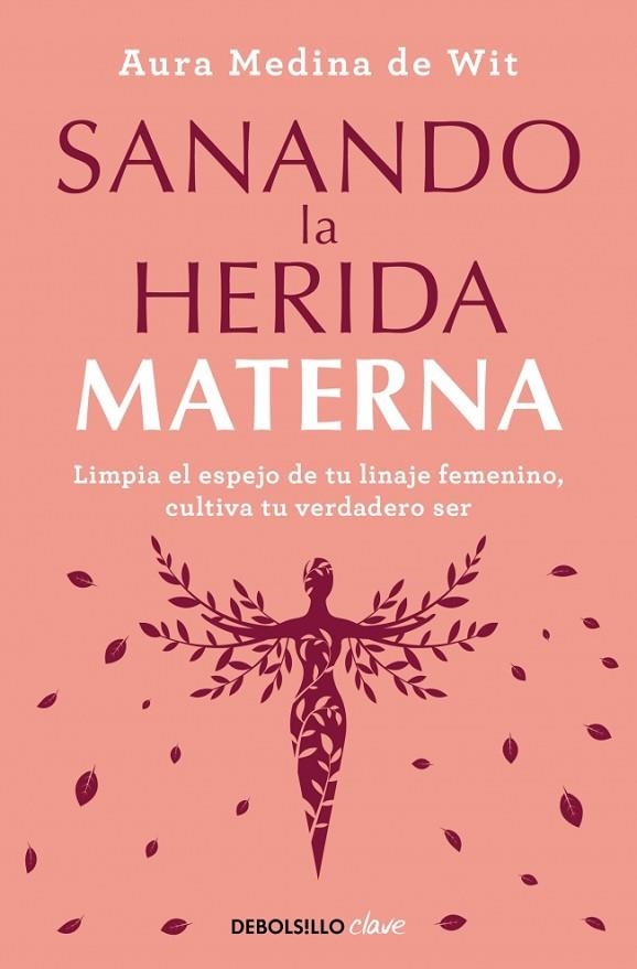 Sanando la herida materna | 9788466372879 | Medina de Wit, Aura | Librería Castillón - Comprar libros online Aragón, Barbastro