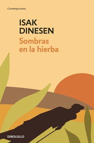 Sombras en la hierba | 9788466365918 | Dinesen, Isak | Librería Castillón - Comprar libros online Aragón, Barbastro