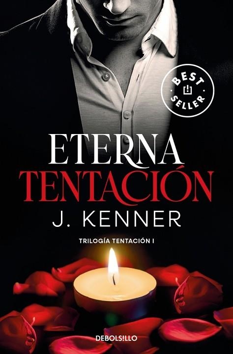 Eterna tentación (Trilogía Tentación 1) | 9788466370479 | Kenner, J. | Librería Castillón - Comprar libros online Aragón, Barbastro