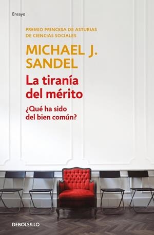La tiranía del mérito | 9788466367851 | Sandel, Michael J. | Librería Castillón - Comprar libros online Aragón, Barbastro