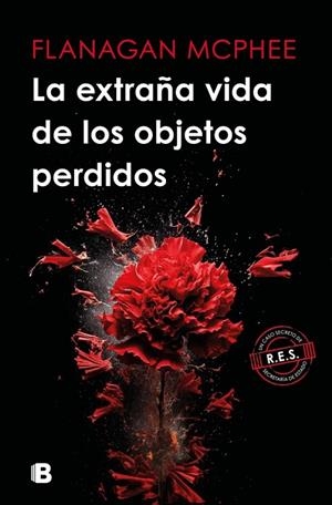 La extraña vida de los objetos perdidos | 9788466678421 | McPhee, Flanagan | Librería Castillón - Comprar libros online Aragón, Barbastro