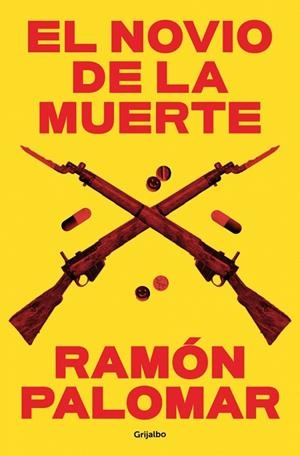 El novio de la muerte | 9788425365751 | Palomar, Ramón | Librería Castillón - Comprar libros online Aragón, Barbastro