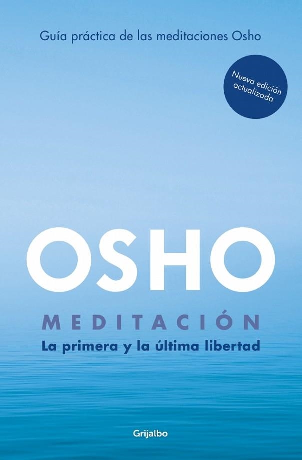 Meditación (Edición ampliada con más de 80 meditaciones OSHO) | 9788425362392 | Osho | Librería Castillón - Comprar libros online Aragón, Barbastro