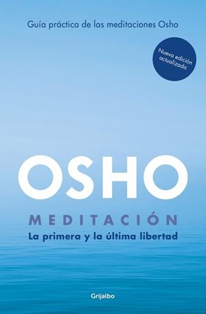 Meditación (Edición ampliada con más de 80 meditaciones OSHO) | 9788425362392 | Osho | Librería Castillón - Comprar libros online Aragón, Barbastro