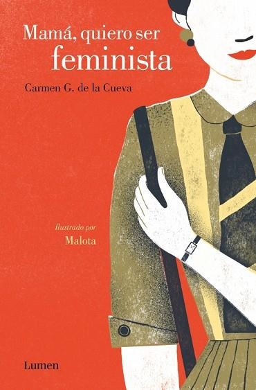 Mamá, quiero ser feminista | 9788426425249 | G. de la Cueva, Carmen/Malota | Librería Castillón - Comprar libros online Aragón, Barbastro
