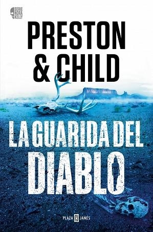 La guarida del diablo (Nora Kelly 3) | 9788401032806 | Preston, Douglas/Child, Lincoln | Librería Castillón - Comprar libros online Aragón, Barbastro