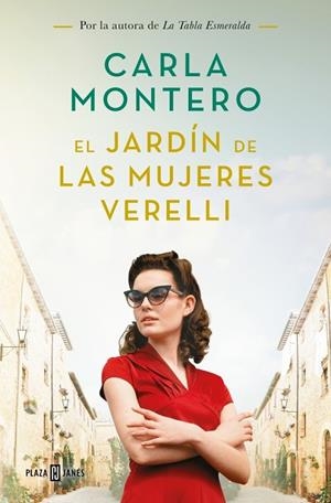El jardín de las mujeres Verelli | 9788401033353 | Montero, Carla | Librería Castillón - Comprar libros online Aragón, Barbastro
