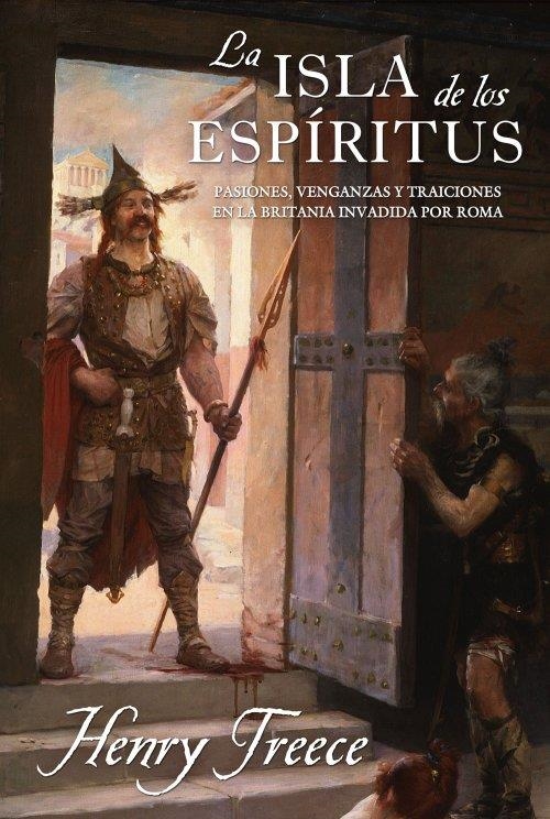 ISLA DE LOS ESPIRITUS, LA | 9788496173613 | TREECE, HENRY | Librería Castillón - Comprar libros online Aragón, Barbastro