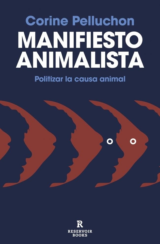 Manifiesto animalista | 9788419437273 | Pelluchon, Corine | Librería Castillón - Comprar libros online Aragón, Barbastro