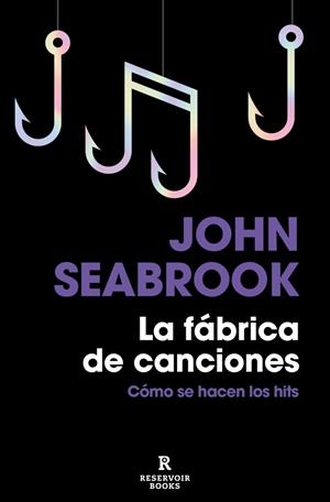 La fábrica de canciones | 9788418897504 | Seabrook, John | Librería Castillón - Comprar libros online Aragón, Barbastro