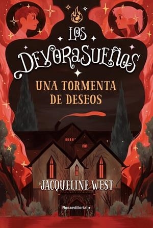 Los Devorasueños 2 - Una tormenta de deseos | 9788418557705 | West, Jacqueline | Librería Castillón - Comprar libros online Aragón, Barbastro
