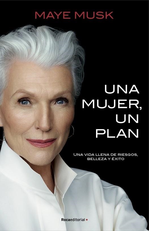 Una mujer, un plan | 9788418014925 | Musk, Maye | Librería Castillón - Comprar libros online Aragón, Barbastro