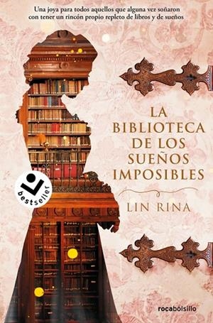 La biblioteca de los sueños imposibles | 9788418850400 | Rina, Lin | Librería Castillón - Comprar libros online Aragón, Barbastro