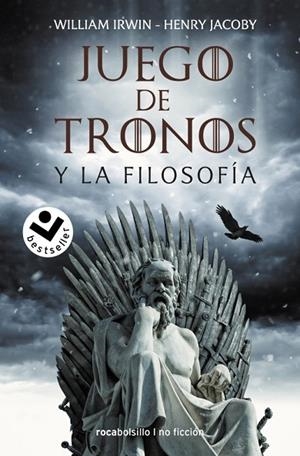 Juego de tronos y la filosofía | 9788418850011 | Irwin, William/Jacoby, Henry | Librería Castillón - Comprar libros online Aragón, Barbastro