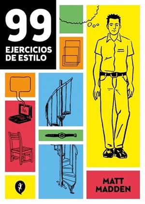 99 ejercicios de estilo | 9788419409386 | Madden, Matt | Librería Castillón - Comprar libros online Aragón, Barbastro