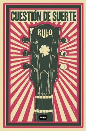 Cuestión de suerte | 9788491298175 | Rulo | Librería Castillón - Comprar libros online Aragón, Barbastro