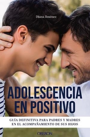 Adolescencia en positivo | 9788441550537 | Jiménez, Diana | Librería Castillón - Comprar libros online Aragón, Barbastro
