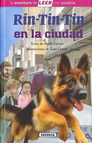 Rin-Tin-Tin en la ciudad | 9788411968300 | Forero, María | Librería Castillón - Comprar libros online Aragón, Barbastro