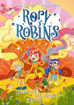Rory Robins : Guardianes del bosque mágico | 9788410346093 | Alvarez, Isabel | Librería Castillón - Comprar libros online Aragón, Barbastro