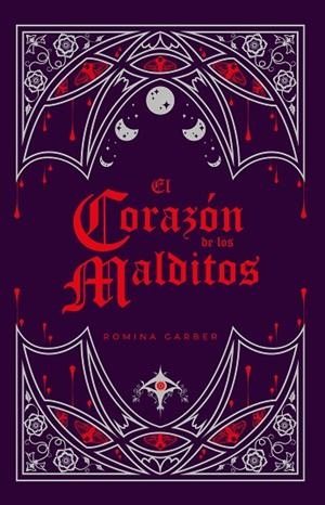 El corazón de los malditos | 9788419467447 | Garber, Romina | Librería Castillón - Comprar libros online Aragón, Barbastro