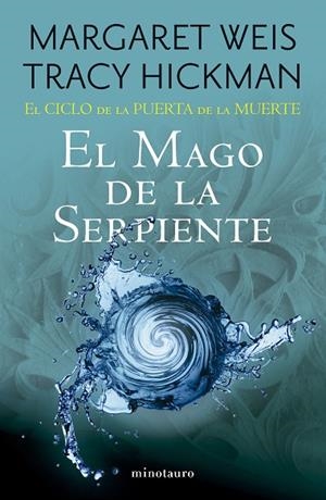 El Ciclo de la Puerta de la Muerte nº 04/07 El mago de la serpiente | 9788445017265 | Weis / Tracy Hickman, Margaret | Librería Castillón - Comprar libros online Aragón, Barbastro